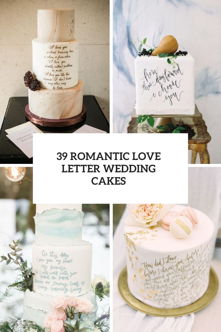 39 Romantic Love Letter Wedding Cakes