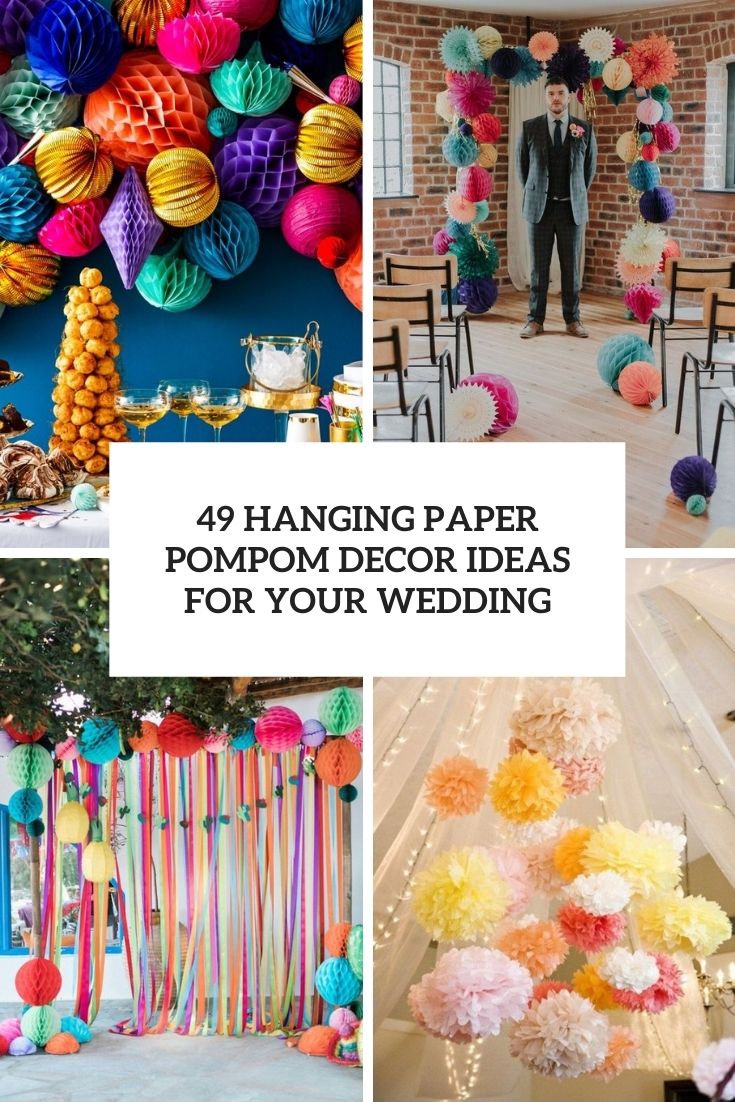 hanging paper pompom decor ideas for your wedding cover