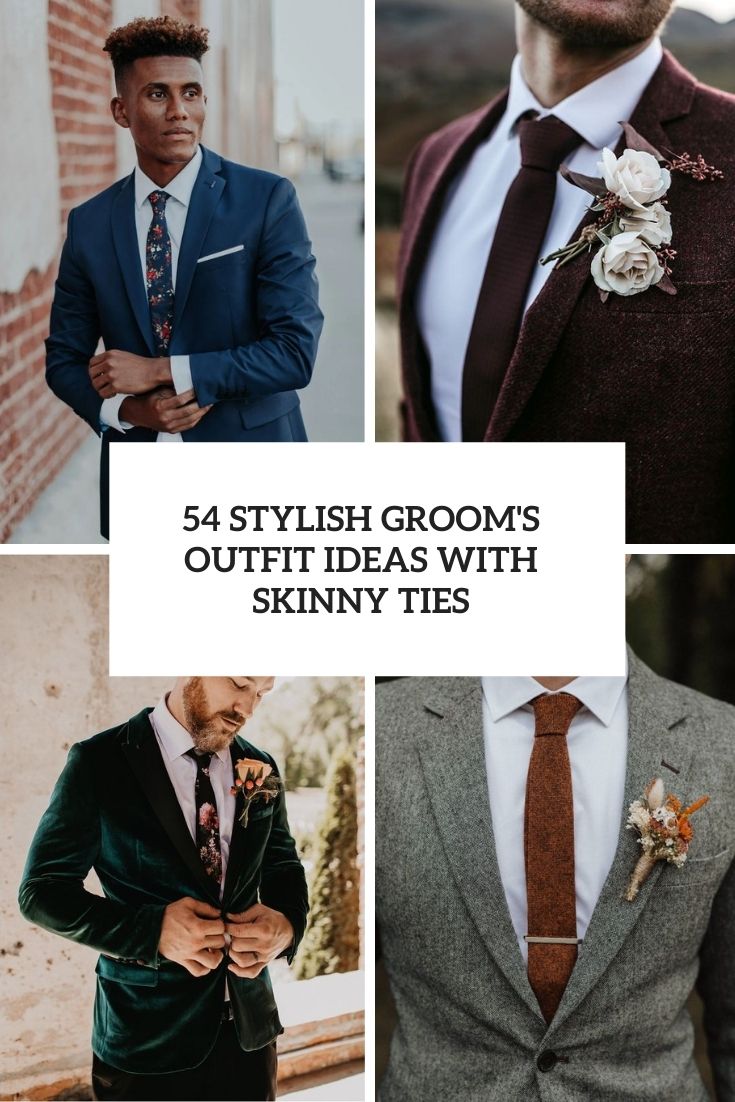 stylish groom's outfit ideas with skinny ties cover