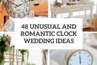 48 unusual and romantic clock wedding ideas cover