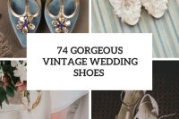 74 gorgeous vintage wedding shoes cover