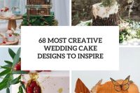 68 most creative wedding cake designs to inspire cover