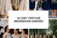 42 chic vintage bridesmaid dresses cover