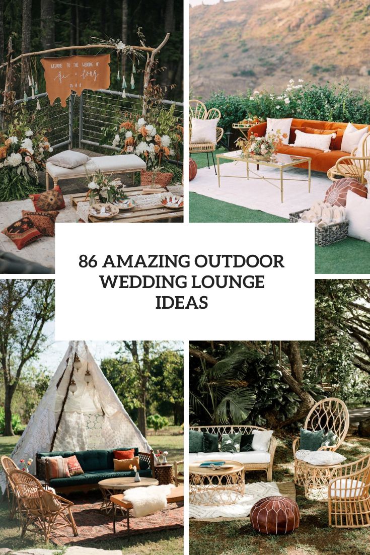 amazing outdoor wedding lounge ideas cover