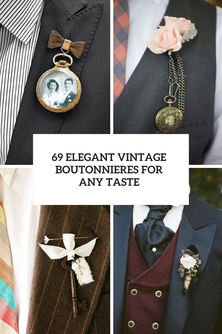 69 Elegant Vintage Boutonnieres For Any Taste