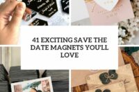 41 exciting save the date magnets you’ll love cover