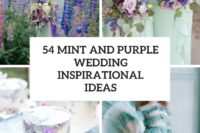 54 mint and purple wedding inspirational ideas cover