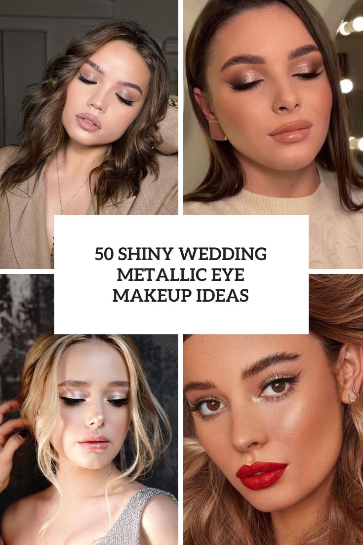 shiny wedding metallic eye makeup ideas cover