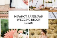 54 fancy paper fan wedding decor ideas cover