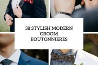 38 stylish modern groom boutonnieres cover