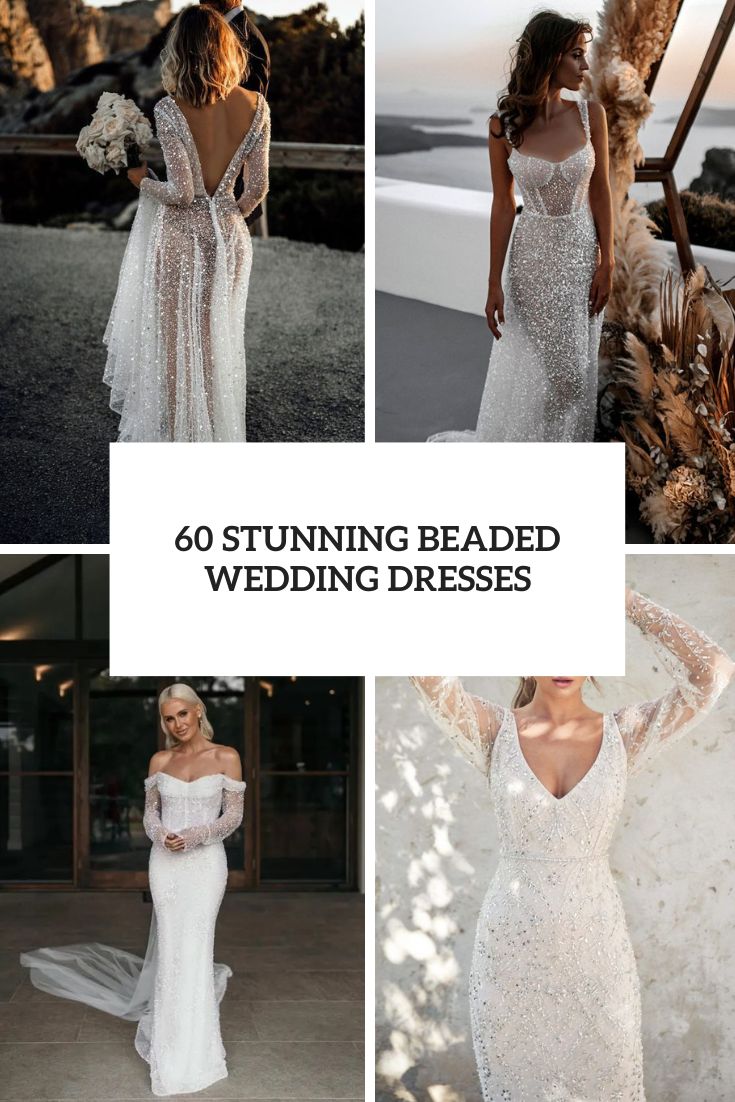 stunning beaded wedding dresses cover