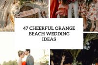 47 cheerful orange beach wedding ideas cover