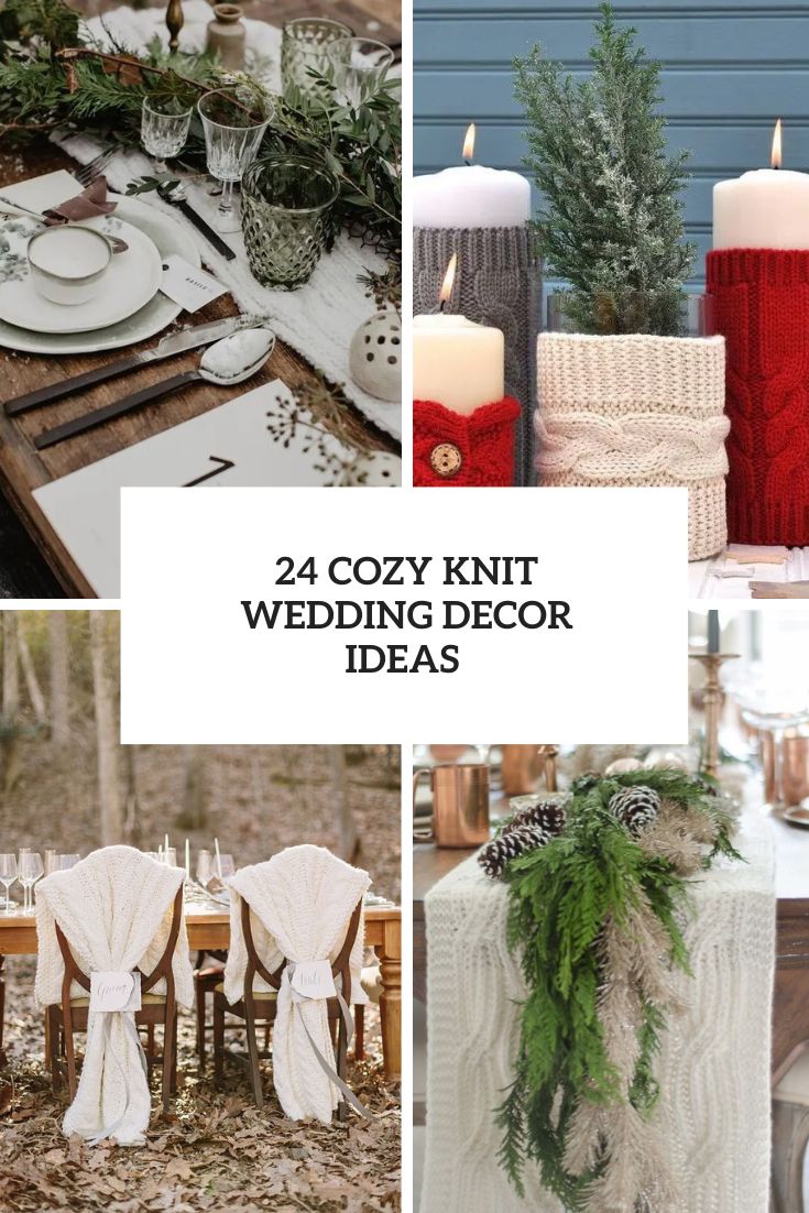 24 Cozy Knit Wedding Decor Ideas