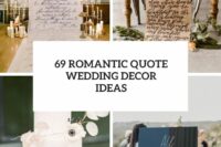 69 romantic quote wedding decor ideas cover