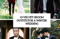 43 velvet groom outfits for a winter wedding cover