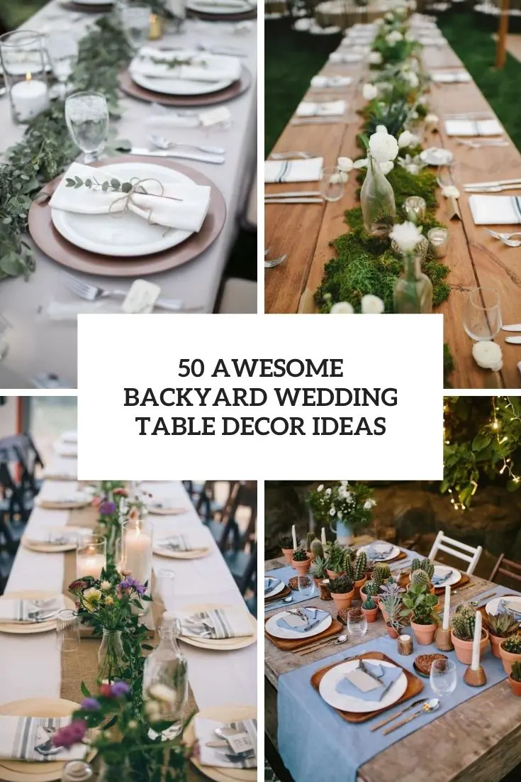 awesome backyard wedding table decor ideas cover