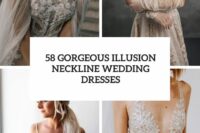 58 gorgeous illusion neckline wedding dresses cover