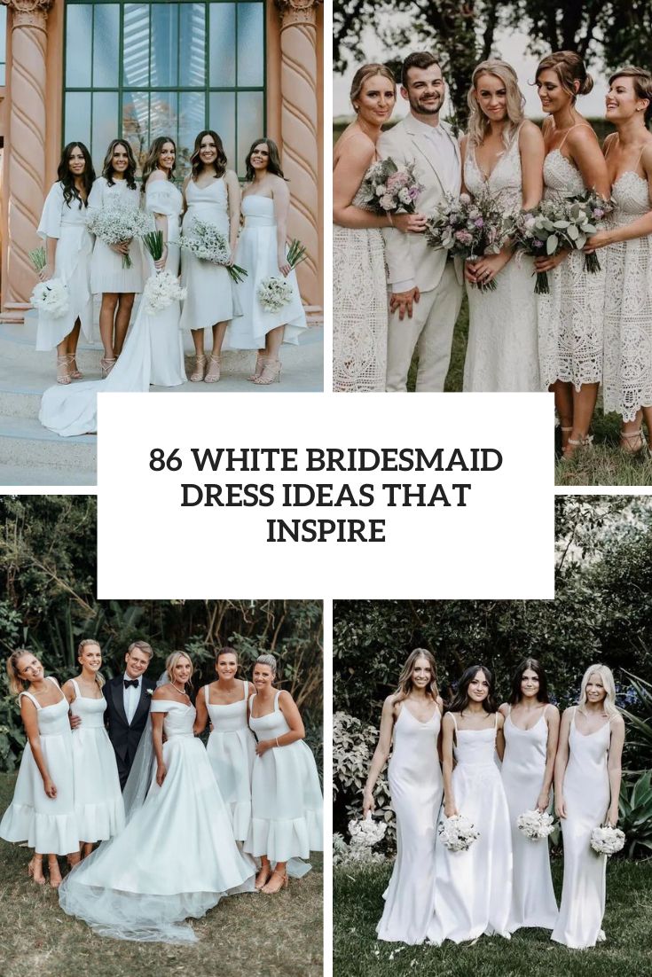 white bridesmaid dress ideas that inspire cover