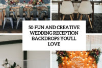 50 fun and creative wedding reception backdrops you’ll love cover