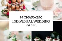 54 charming individual wedding cakes cover