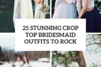 25 stunning crop top bridesmaid outfits to rock cover