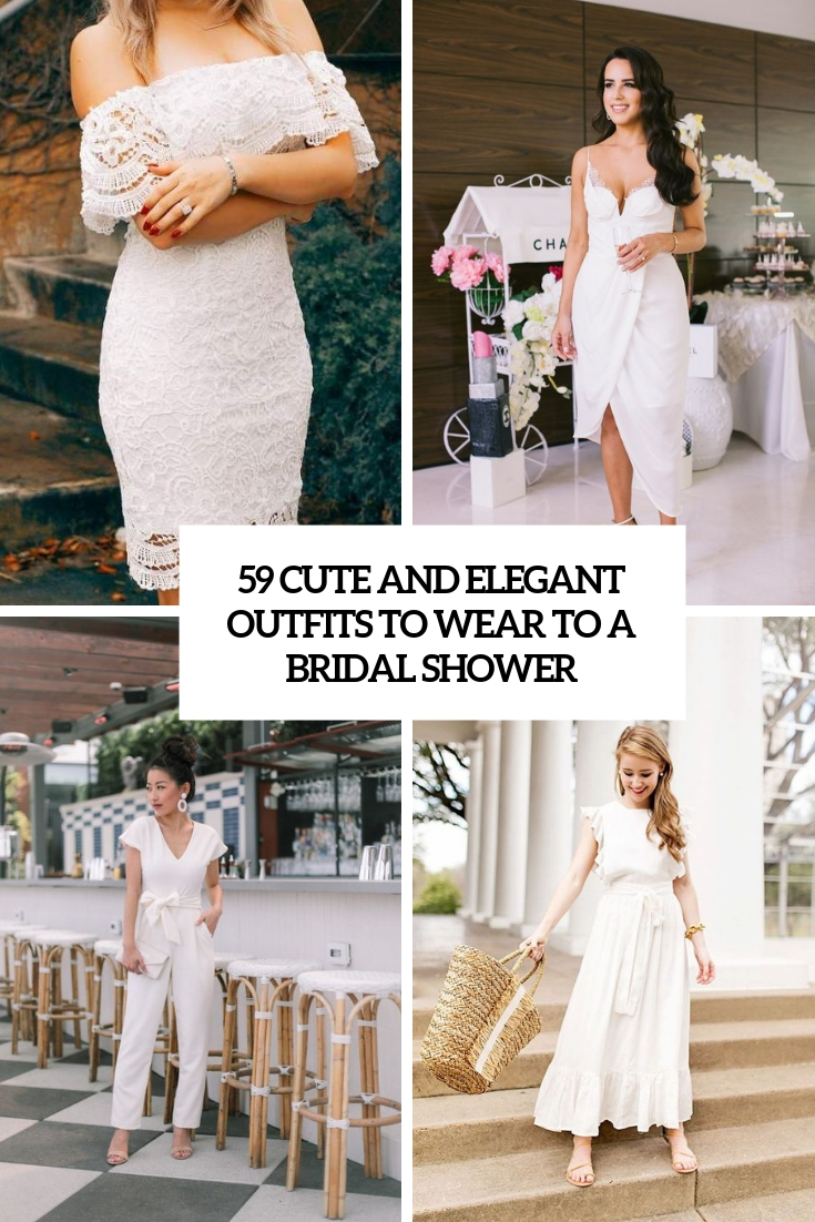 59 Cute And Elegant Outfits To Wear To A Bridal Shower