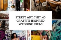 street art chic 40 graffiti inspired wedding ideas cover