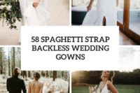 58 spaghetti strap backless wedding gowns cover