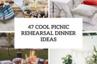 47 cool picnic rehearsal dinner ideas cover
