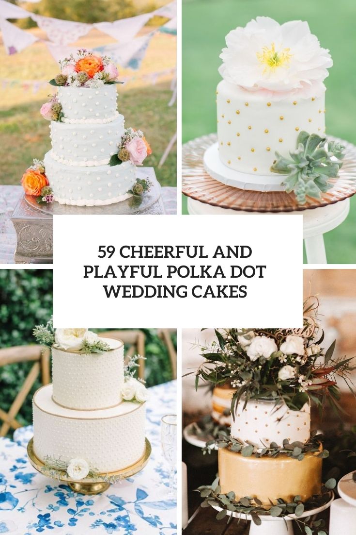 cheerful and playful polka dot wedding cakes cover