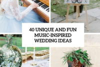40 unique and fun music-inspired wedding ideas cover