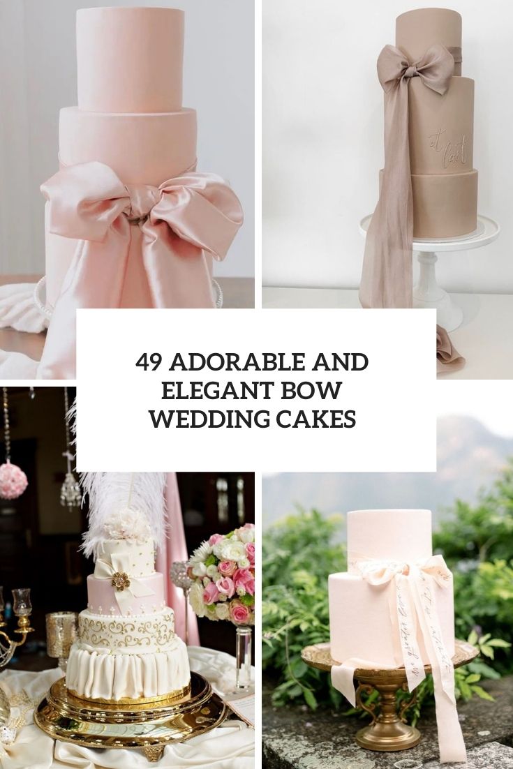 49 Adorable And Elegant Bow Wedding Cakes