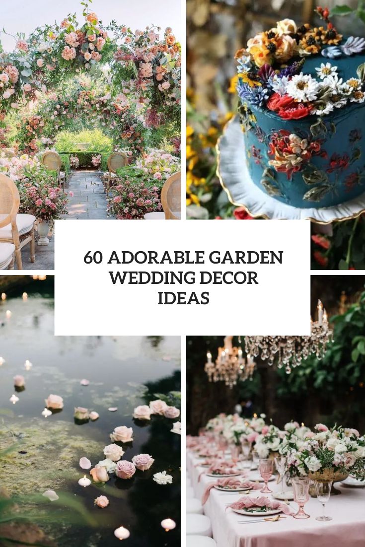 adorable garden wedding decor ideas cover
