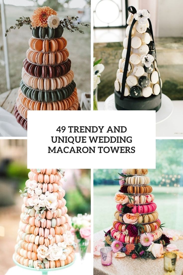 trendy and unique wedding macaron towers cover