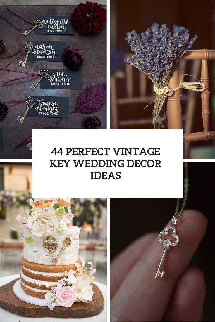 44 Perfect Vintage Key Wedding Decor Ideas