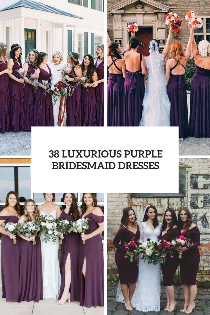38 Luxurious Purple Bridesmaid Dresses