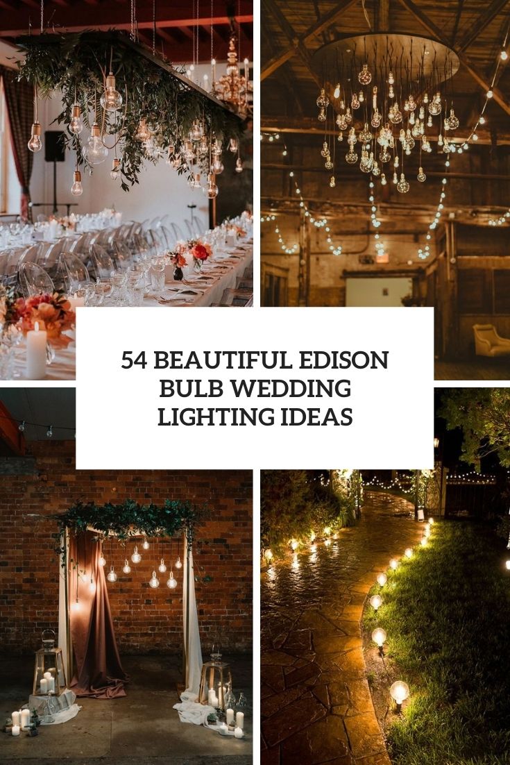 beautiful edison bulb wedding lighting ideas cover