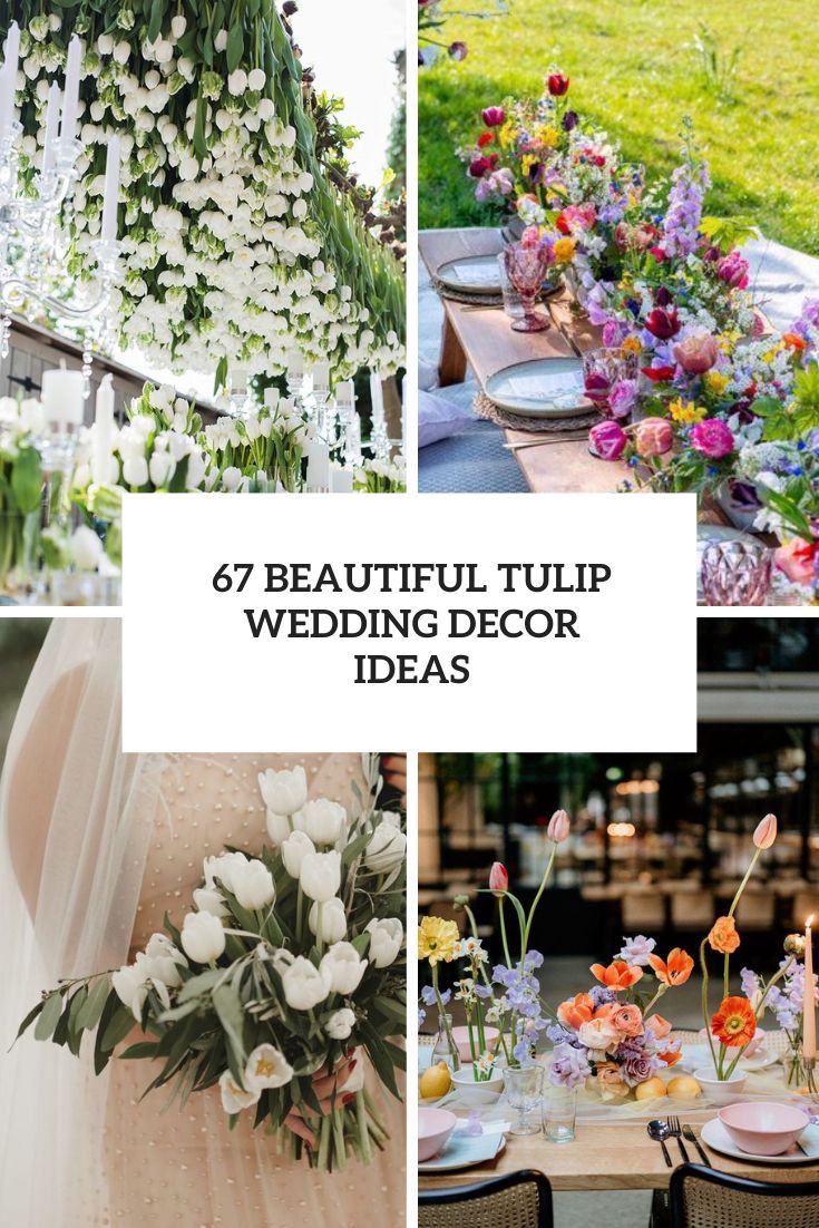 beautiful tulip wedding decor ideas cover