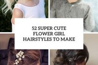 21 Super Cute Flower Girl Hairstyle Ideas To Make 22