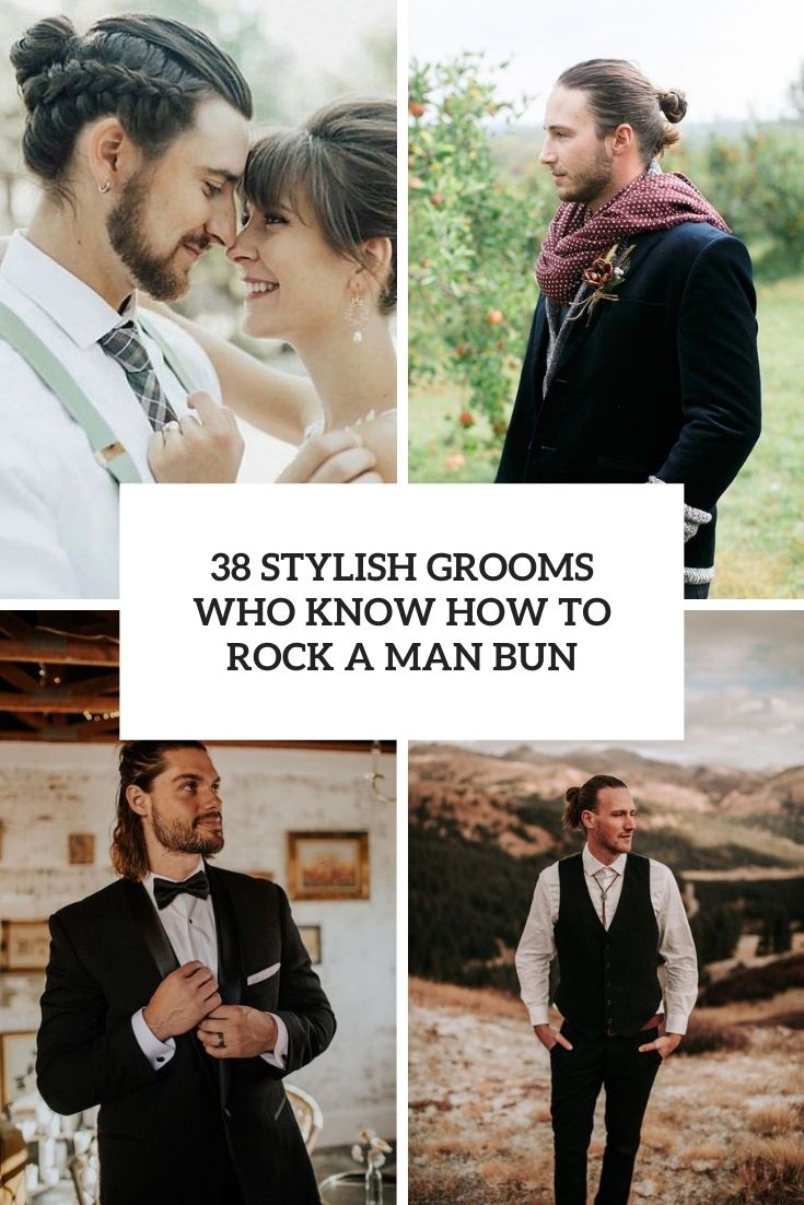 stylish grooms who know how to rock a man bun cover