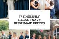 77 Timelessly Elegant Navy Bridesmaid Dresses cover