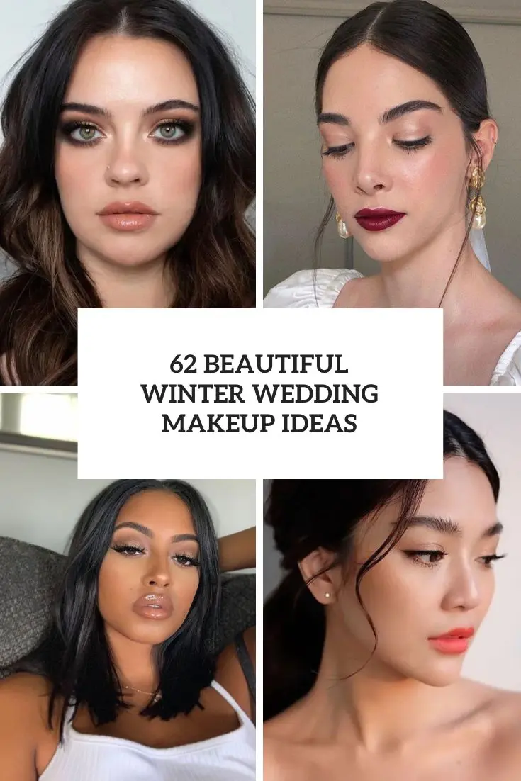 62 Beautiful Winter Wedding Makeup Ideas