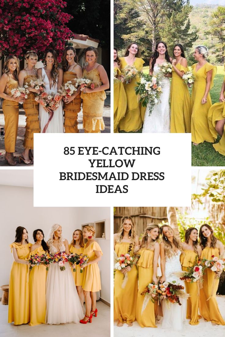 Eye Catching Yellow Bridesmaid Dress Ideas cover