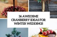 36 awesome cranberry ideas for winter weddings cover