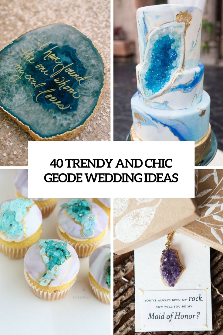 trendy and chic geode wedding ideas cover