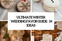 ultimate winter wedding favor guide 34 ideas cover