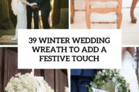 39 winter wedding wreaths to add a festive touch cover