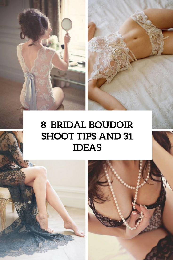 bridal boudoir shoot tips and 31 ideas cover
