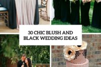 30 chic blush and black wedding ideas cover