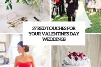 37 red touches for your valentine’s day wedding cover